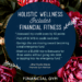 Holistic Wellness Includes Financial Fitness